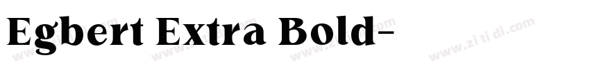 Egbert Extra Bold字体转换